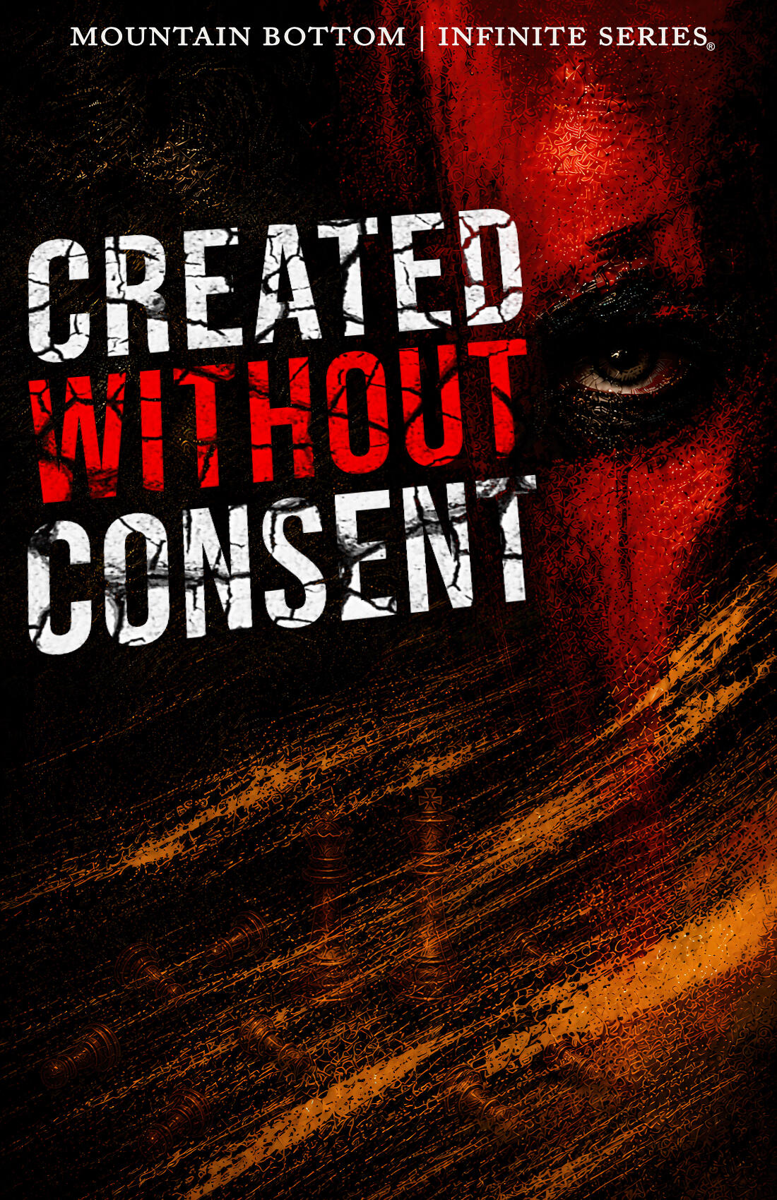 MOKANA | CREATED WITHOUT CONSENT Dark, textured digital artwork depicting half of a human face emerging from shadow, with one illuminated eye, deep red and black tones, and sweeping gold brushstrokes symbolizing hidden identity and inner conflict.